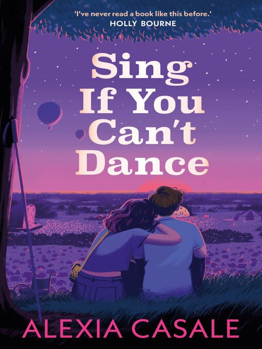 Title details for Sing If You Can't Dance by Alexia Casale - Available